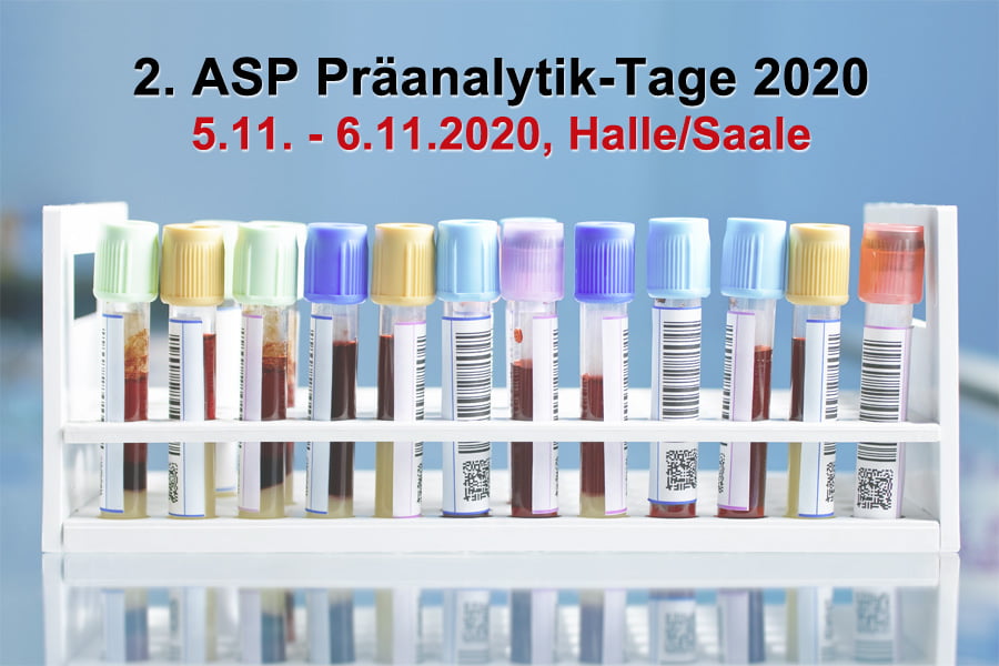 2. ASP-Präanalytik-Tage jetzt am 5. und 6. 11. in Halle/Saale